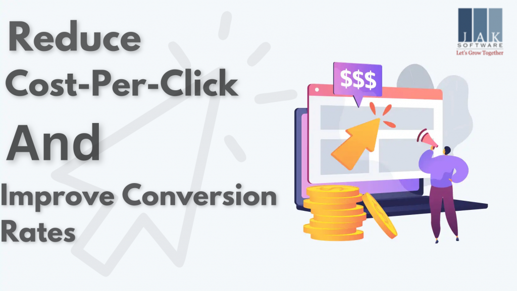 Reduce Cost-Per-Click