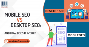 Mobile and Desktop SEO